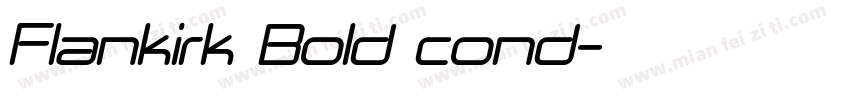 Flankirk Bold cond字体转换